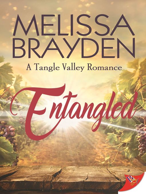 Title details for Entangled by Melissa Brayden - Available